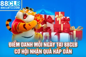 Điểm danh mỗi ngày 88CLB